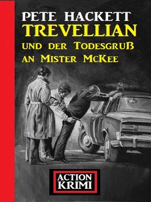 cover image of Trevellian und der Todesgruß an Mister McKee